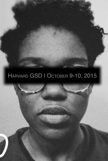 Black in Design / Harvard Graduate School of Design’s African American Student Union